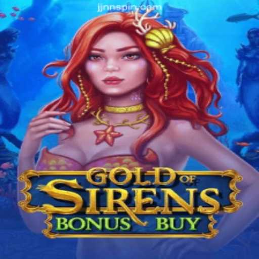Unveiling GoldofSirensBonusBuy: A Thrilling Adventure in Online Gaming