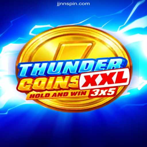 ThunderCoinsXxl: Exploring the Thrilling World of Online Gambling